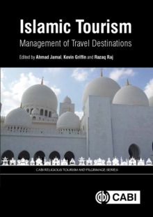 Image for Islamic tourism  : management of travel destinations