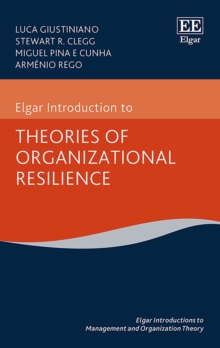 Image for Elgar introduction to theories of organizational resilience