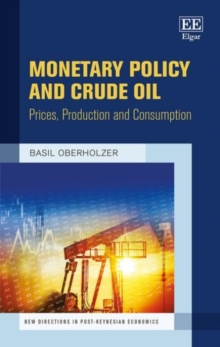 Image for Monetary Policy and Crude Oil