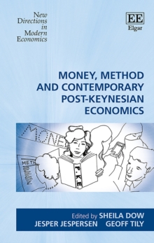 Image for Money, Method and Contemporary Post-Keynesian Economics