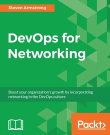 Image for DevOps for Networking: Boost Your Organization's Growth by Incorporating Networking in the DevOps Culture