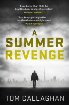 A Summer Revenge: An Inspector Akyl Borubaev Thriller (3)