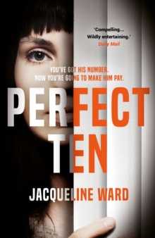 Perfect Ten: A powerful novel about one woman’s search for revenge