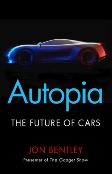 Autopia: The Future of Cars