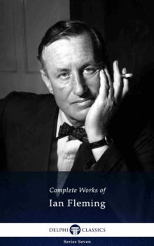 Image for Delphi Complete Works of Ian Fleming (Illustrated)