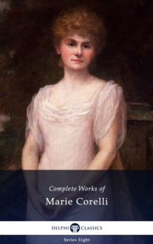 Image for Delphi Complete Works of Marie Corelli (Illustrated).