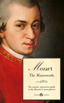 Image for Delphi Masterworks of Wolfgang Amadeus Mozart (Illustrated).
