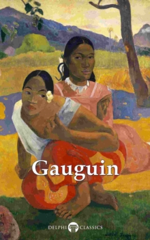 Image for Delphi Complete Works of Paul Gauguin (Illustrated).