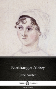Image for Northanger Abbey by Jane Austen (Illustrated).