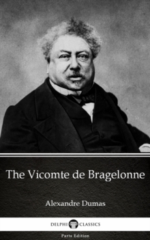 Image for Vicomte de Bragelonne by Alexandre Dumas (Illustrated).