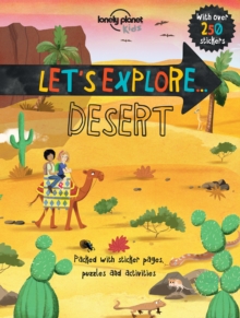 Image for Lonely Planet Kids Let's Explore... Desert