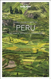 Image for Peru  : top sights, authentic experiences