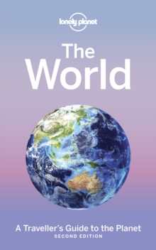 Image for The world  : a traveller's guide to the planet