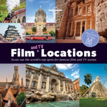 Image for Film and TV locations  : scout out the world's top spots for famous film and TV scenes