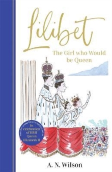 Image for Lilibet: The Girl Who Would be Queen