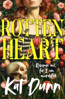 Image for Rottenheart : The unmissable new gothic horror novel from the author of Hungerstone