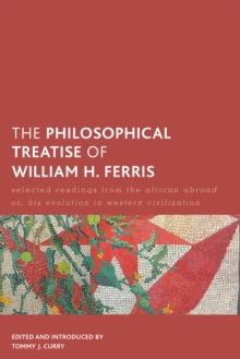 Philosophical Treatise of William H. Ferris