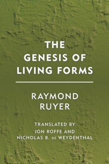 Genesis of Living Forms