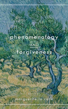 Image for Phenomenology and forgiveness