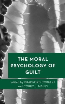 Image for The Moral Psychology of Guilt