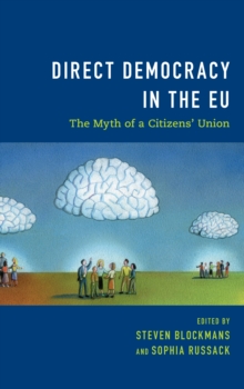 Image for Direct Democracy in the EU : The Myth of a Citizens' Union