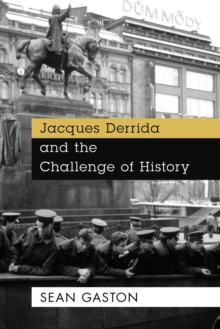 Image for Jacques Derrida and the challenge of history