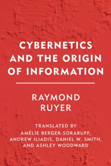 Image for Cybernetics and the origin of information