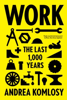 Image for Work  : the last 1,000 years