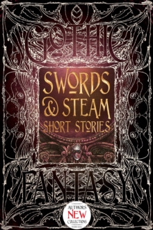 Image for Swords & steam short stories.