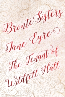 Image for Bronte Sisters Deluxe Edition (Jane Eyre; The Tenant of Wildfell Hall)