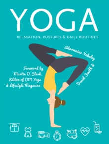 Image for Yoga  : relaxation, postures, daily routines