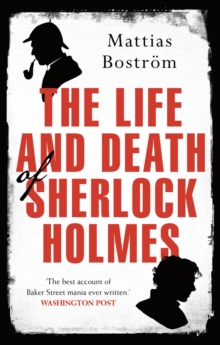 Life and Death of Sherlock Holmes