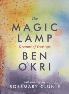 Image for The Magic Lamp: Dreams of Our Age
