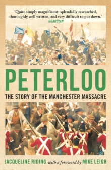 Image for Peterloo  : the story of the Manchester massacre