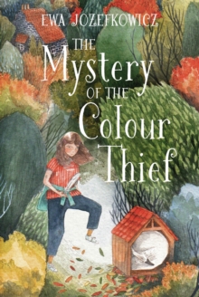 Image for The mystery of the colour thief