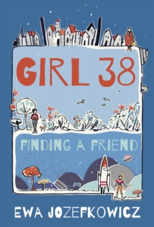 Image for Girl 38: finding a friend