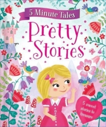 Image for 5 Minute Pretty Stories