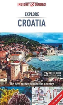 Insight Guides Explore Croatia (Travel Guide with Free eBook)