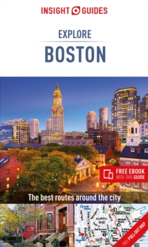 Insight Guides Explore Boston (Travel Guide with Free eBook)