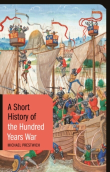 Image for A short history of the hundred years war