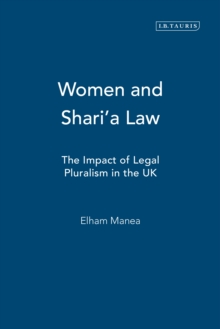 Image for Women and Sharia law: the impact of legal pluralism in the UK
