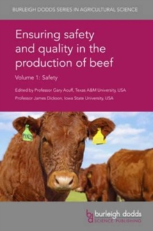Image for Ensuring Safety and Quality in the Production of Beef Volume 1