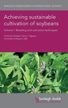 Image for Achieving Sustainable Cultivation of Soybeans Volume 1