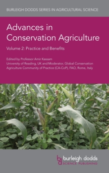 Image for Advances in conservation agricultureVolume 2,: Practice and benefits