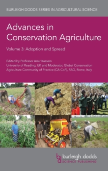 Image for Advances in conservation agricultureVolume 3,: Adoption and spread