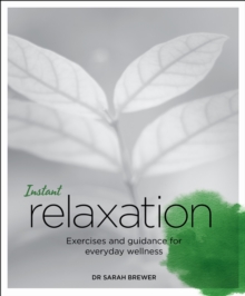 Instant Relaxation