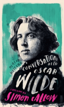 Image for Conversations with Oscar Wilde  : a fictional dialogue based on biographical facts