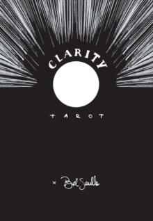 Clarity Tarot: A deck for creative visualization