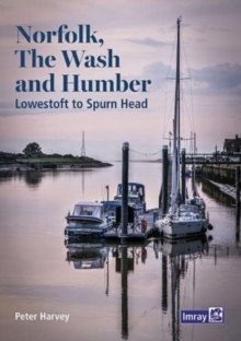 Image for Norfolk, The Wash and Humber : Lowestoft to Spurn Head