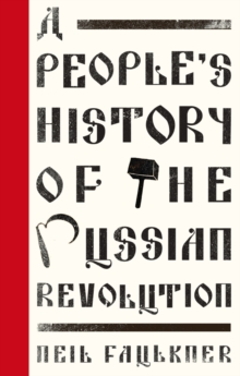 Image for A People's History of the Russian Revolution